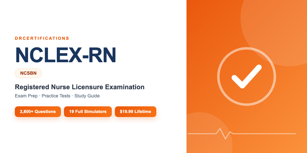 NCLEX-RN Exam Prep — Registered Nurse Licensure Examination Study Guide and Practice Test Simulator